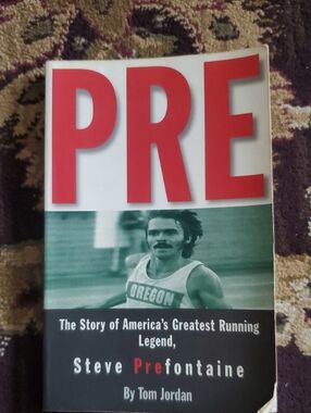 PRE: Steve Prefontaine Biography Paperback - Tom Jordan